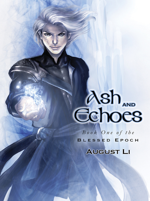 Title details for Ash and Echoes by August Li - Wait list